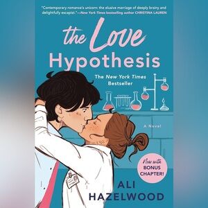 The Love Hypothesis by Ali Hazelwood